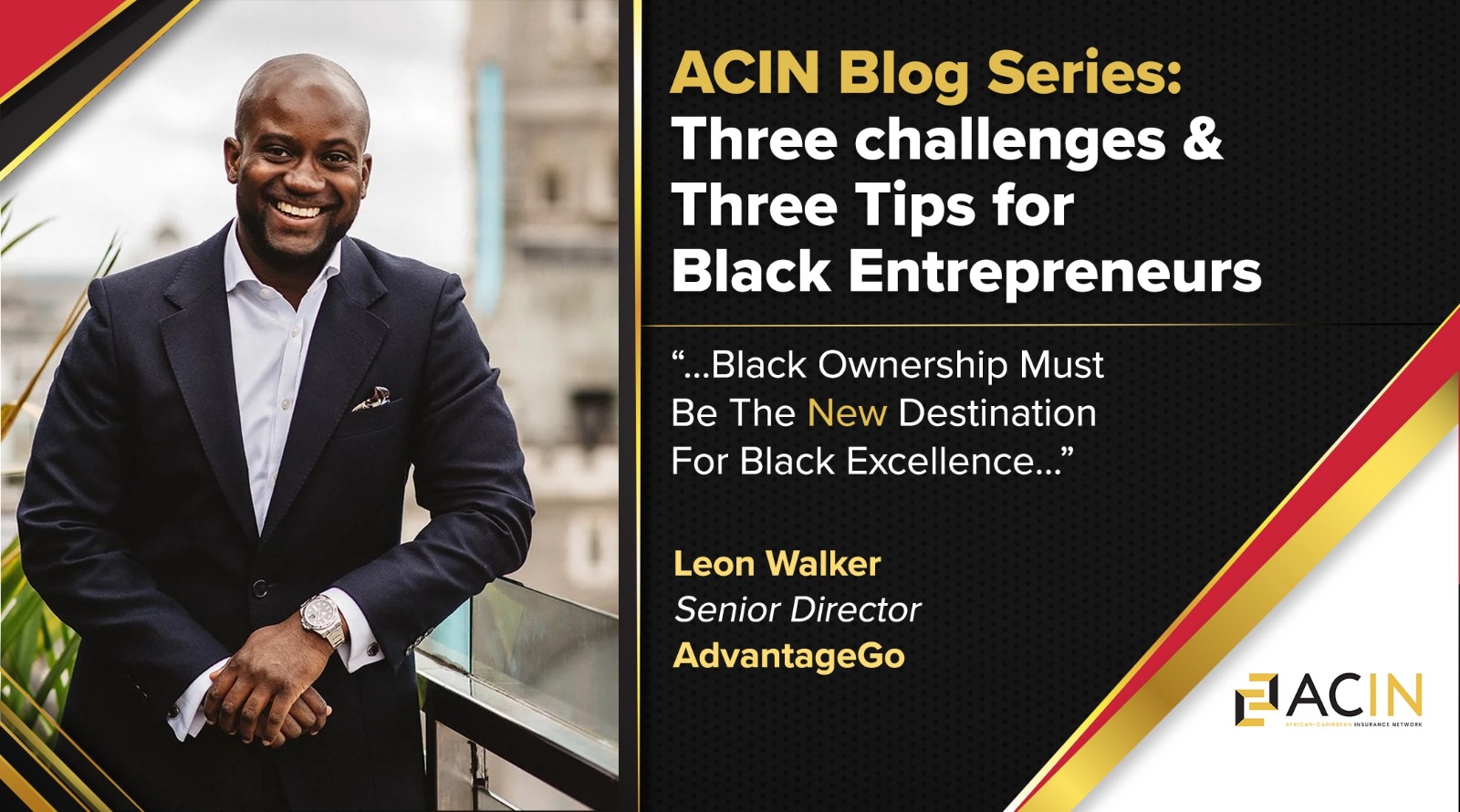 ACIN - Three challenges & three tips for Black entrepreneurs